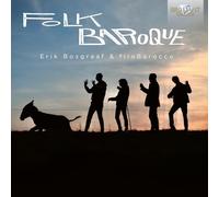 Erik Bosgraaf & filoBarocco - Folk Baroque: Speculative Music from 18th Century Poland