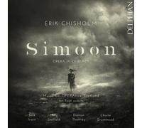 Music Co-Operative Scotland; Ian Ryan - Erik Chisholm: Simoon (Opera In One Act)
