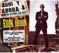 Erik Rubin - Aqui y Ahora