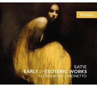 Erik Satie - Early Esoteric Works - Alessandro Simonetto, piano (3CD)