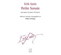 Erik Satie: Petite Sonate. Sheet Music for Piano