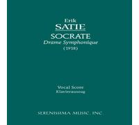 Erik Satie Socrate: Vocal score Paperback Book Erik Satie Multicolor