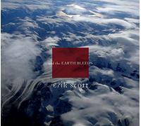 Erik Scott - Earth Bleeds