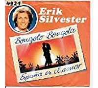 ERIK SILVESTER - Bongolo Bongola / Espana es el amor )(7" Vinyl Single 1987)( Sound of Silver 50 603-7)