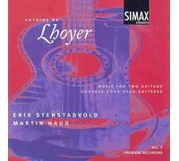 Erik Stenstadvold/Martin Haug - Antoine De Lhoyer: Music For Two Guitars, Vol. 2