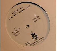 Erik Travis - Erik Travis - I'm The Operator
