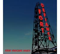 Erik Vincent Huey - Fort Defiance [Vinyl LP] [VINYL]