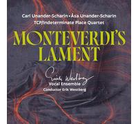 Erik Westberg Vokalensemble; Erik Westberg - Montiverdi's Lament