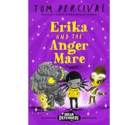 Erika and the Angermare (Paperback) - Tom Percival (Author/Illustrator) Book