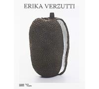 Erika Verzutti: Catalogue de l'exposition