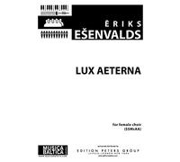 Eriks Esenvalds-Lux Aeterna-Women's Choir [SSMsAA]