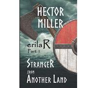 erilaR - Part 1: Stranger from Another Land