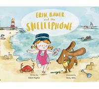 Erin, Bauer and the Shellephone