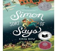 Erin Bow Simon Sort of Says Paperback Book Erin Bow Multicolor