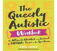 Erin Ekins Queerly Autistic Workbook Paperback Erin Ekins Multicolor