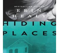 Erin Healy The Hiding Places Paperback Book Erin Healy Multicolor