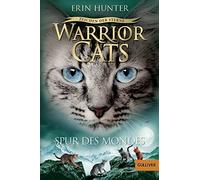 Erin Hunter Anj Warrior Cats - Zeichen der Sterne. Spur des Mondes: (Paperback)