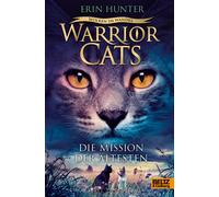 Erin Hunter Nel Warrior Cats. Wolken im Wandel. Die Mission der Ältesten: (Book)