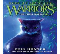 Erin Hunter Warriors: Dawn of the Clans #3: The First Battle Paperback Book Erin Hunter Multicolor