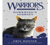 Erin Hunter Warriors Super Edition: Hawkwing's Journey Paperback Book Erin Hunter Multicolor