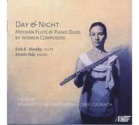 Erin K. Murphy - Day & Night: Modern Flute & Piano Duos by Women Composers
