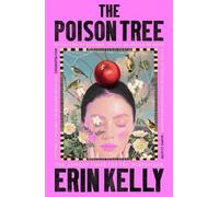 Erin Kelly The Poison Tree (Paperback)