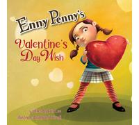 Erin Lee Enny Penny's Valentine's Day Wish Paperback Book Erin Lee Multicolor