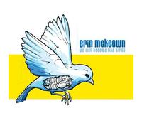 Erin Mckeown - We Will Be Like Birds [US Import] by Erin Mckeown