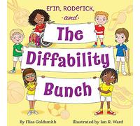 Erin, Roderick, and the Diffability Bunch (2)