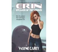 Erin: Speaker of the Mihn'd