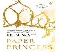 Erin Watt Paper Princess : The scorching opposites attract romance in The Erin Watt Multicolor