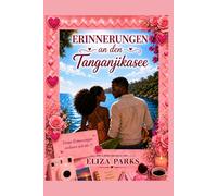 Erinnerungen an den Tanganjikasee (German Edition Collection (Stand Alone Books))