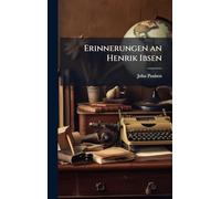 Erinnerungen an Henrik Ibsen