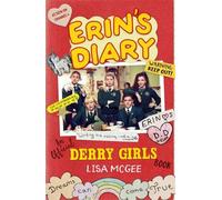 Erin's Diary: An Official Derry Girls Book