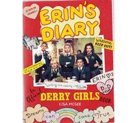 ERINS DIARY AN OFFICIAL DERRY GIRLS BOOK By Lisa McGee (Paperback)