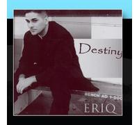 Eriq - Destiny