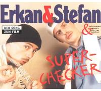 Erkan & Stefan - Superchecker