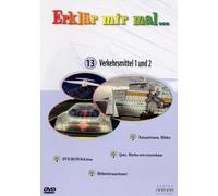 Erklär mir mal...13 - Verkehrsmittel 1 und 2
