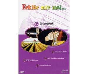 Erklär mir mal...15 - Die Gesellschaft
