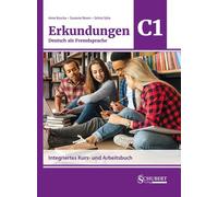 Erkundungen Deutsch als Fremdsprache C1: Integr, Buscha, Raven, Sz PB.