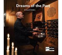 Erland Hilden - Dreams of the Past