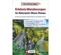 Erlebnis-Wanderungen im Naturpark Obere Donau: , Buck.