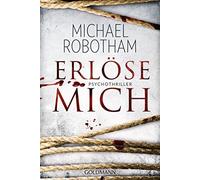 Erlose mich: Psychothriller, Robotham, Lutze 9783442483518 Fast Free Shipping.