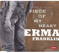 Erma Franklin - (Take A Little) Piece Of My Heart