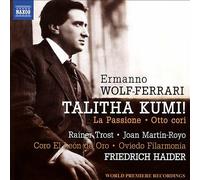 Oviedo Filharmonia/Haider - Ermanno Wolf-Ferrari: Talitha Kumi!