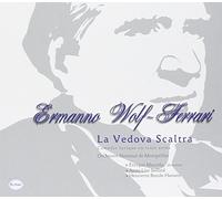 Ermanno Wolf-Ferrari - Wolf-Ferrari - La Vedova Scaltra