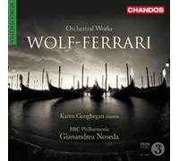 Geoghegan:Bbc Phil:Noseda - WOLF-FERRARI: ORCHESTRAL W