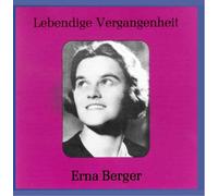 Erna Berger (1900-1990), Vol.1