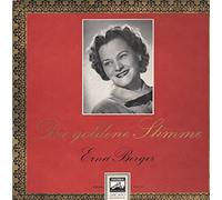 Erna Berger - Die goldene Stimme