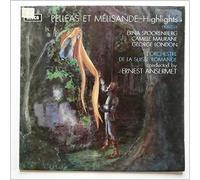 Erna Spoorenberg, Camille Maurane, George London, L'Orchestre De La Suisse Romande, Ernest Ansermet - Debussy: Pelleas Et Melisande Highlights [LP]